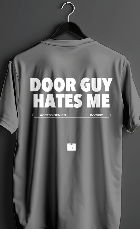 Door Guy Hates Me - WV//01